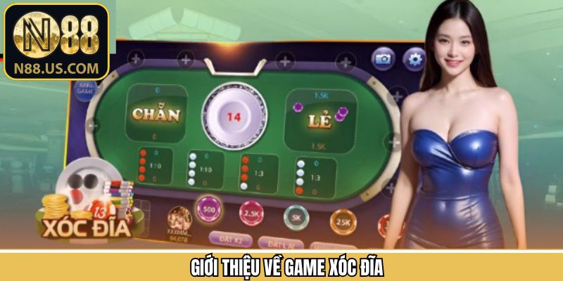 Thông tin chung về xóc đĩa